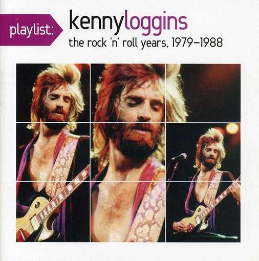 Cover for Kenny Loggins · Kenny Loggins-rock N Roll Years 1979/1988-playlist (CD) [Remastered edition] (2017)