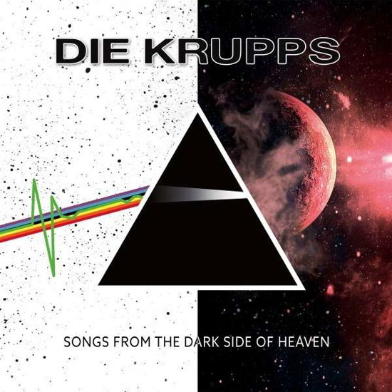 Cover for Die Krupps · Songs from the Dark Side of Heaven (CD) (2021)