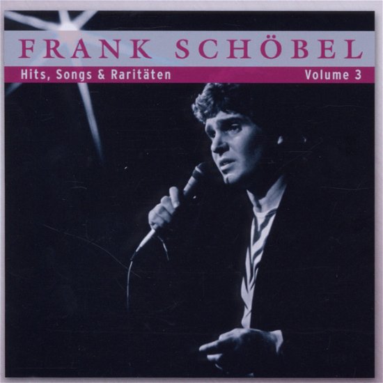 Cover for Frank Schobel · Hits,songs &amp; Raritaten - Volume 3 (CD)