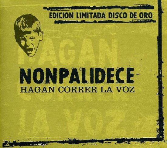 Cover for Nonpalidece · Hagan Correr La Voz (CD) (2008)