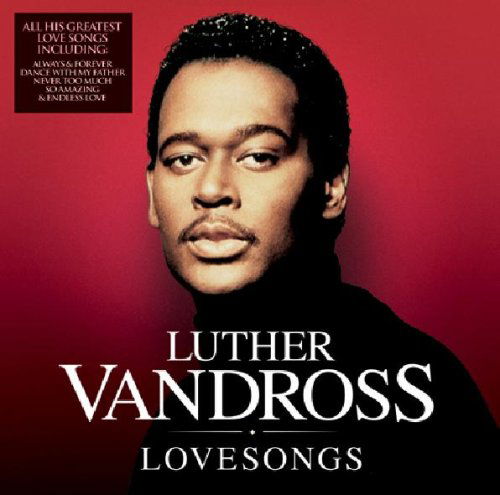 Luther Vandross · The Love Songs (CD) (2017)