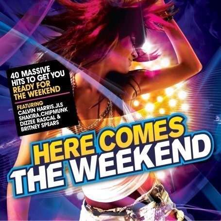Here Comes the Weekend - V/A - Musik - SONY MUSIC - 0886976102524 - 9. november 2009