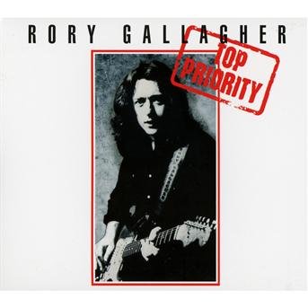 Cover for Rory Gallagher · Top Priority (CD) [Remastered edition] [Digipak] (2012)