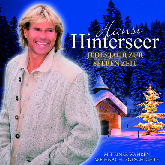 Jedes Jahr Zur Selben Zeit - Hansi Hinterseer - Musikk - Sony Owned - 0887654179524 - 5. november 2012