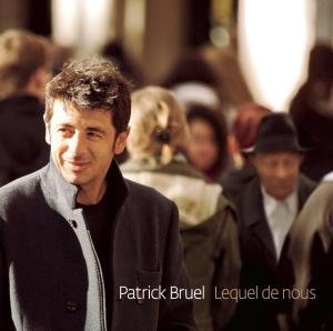 Cover for Patrick Bruel · Lequel De Nous (CD) (2012)
