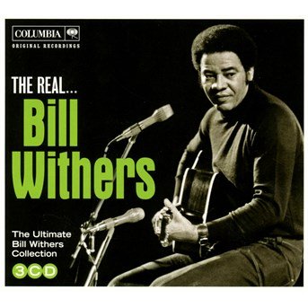The Real Bill Withers - Bill Withers - Musiikki - SONY MUSIC - 0888430549524 - tiistai 6. toukokuuta 2014