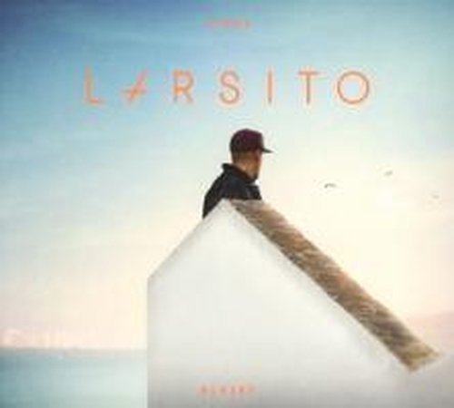 Etwas Bleibt - Larsito - Music - JIVE - 0888430581524 - June 3, 2014