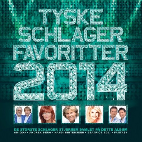 Tyske Schlager Favoritter 2014 - Diverse Artister - Musiikki - Sony Owned - 0888750153524 - maanantai 17. marraskuuta 2014