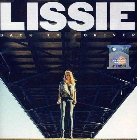 Back to Forever - - Lissie - Music - Sony - 0888837922524 - October 15, 2013