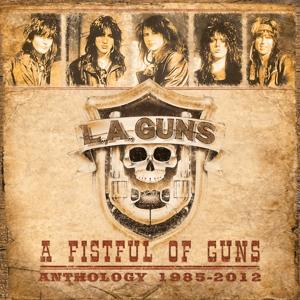 Cover for L.A. Guns · A Fistful of Guns - Anthology 1985-2012 (CD) (2017)