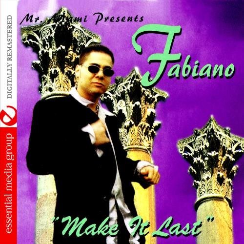 Cover for Fabiano · Make It Last-Fabiano (CD) (2012)