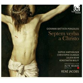 Cover for Akademie Fur Alte Musik Berlin · Septem Verba A Christo In Cruce (CD) (2013)