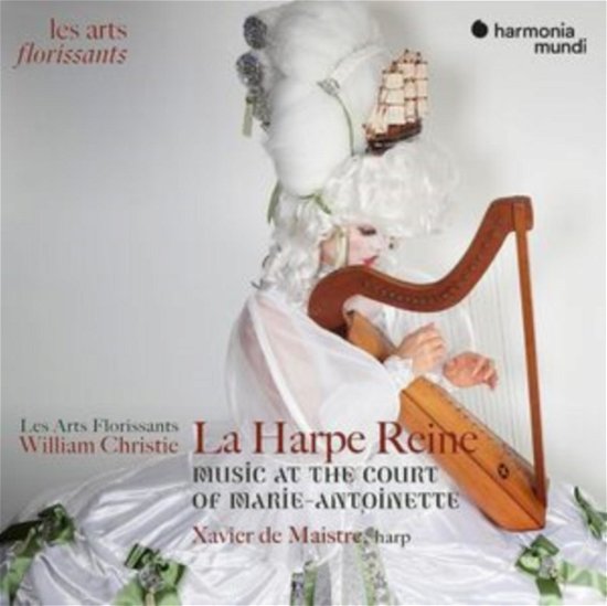 Cover for Les Arts Florissants / William Christie / Xavier De Maistre · La Harpe Reine: Concertos For Harp At The Court Of Marie-Antoinette (CD) (2023)