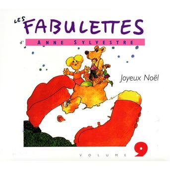 Fabulettes 9: Joyeux Noel - Anne Sylvestre - Music - EPMMUSIQ - 3259130181524 - April 19, 2010