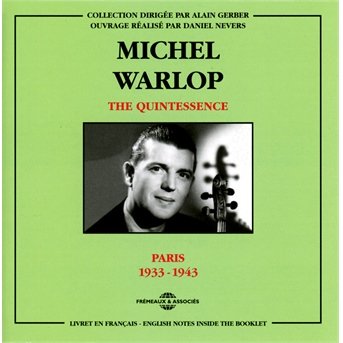 Cover for Michel Warlop · Quintessence Paris 1933-43 (CD) (2013)