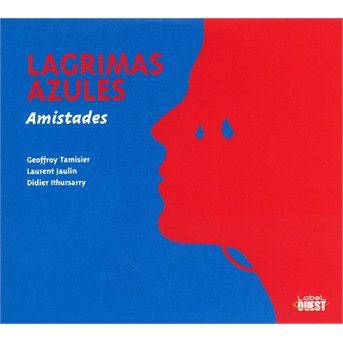 Cover for Lagrimas Azules · Amistades (CD) (2020)