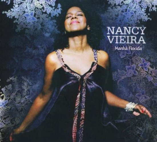 Cover for Nancy Vieira · Manha Florida (CD) [Digipak] (2018)