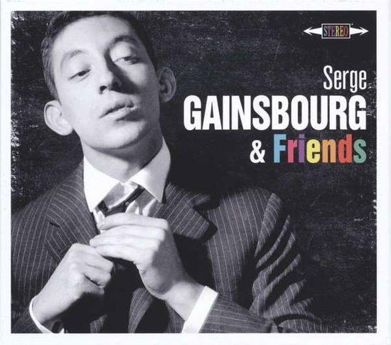 Serge Gainsbourg & Friends - Serge Gainsbourg - Música - WAGRAM - 3596973348524 - 4 de março de 2016