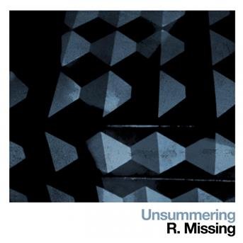 Cover for R Missing · Unsummering (CD) (2017)