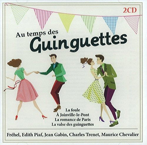 Cover for Au Temps Des Guinguettes · Au temps des guinguettes (CD) (2017)