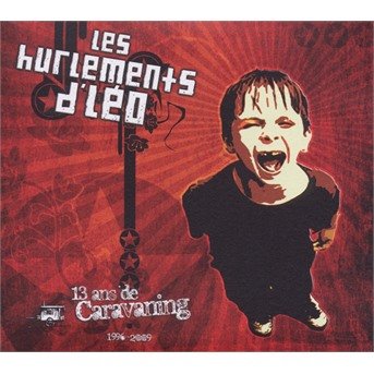 Cover for Les Hurlements D'leo · 13 Ans De Caravaning (CD) (2023)