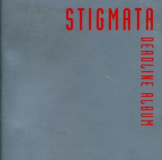 Cover for Stigmata · Deadline Album (CD) (2006)