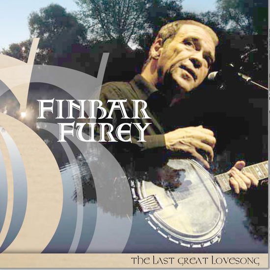 Cover for Finbar Furey · The Last Great Love Song (CD) (2015)