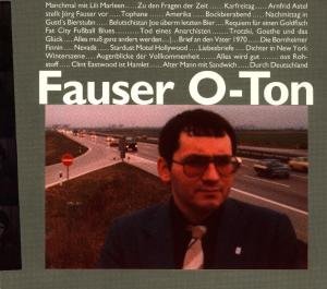 O-ton - Jörg Fauser - Musik - Indigo - 4015698024524 - 7. november 1997