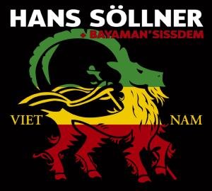 Cover for Söllner, Hans &amp; Bayaman Sissdem · Viet Nam (CD) (2007)