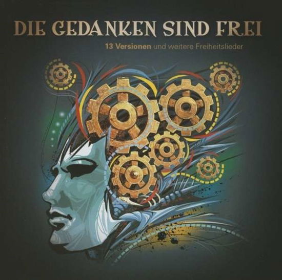 Die Gedanken Sind Frei.On (CD) (2013)
