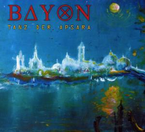 Apsara - Bayon - Musik - BUSCH - 4021934954524 - 30 maj 2008