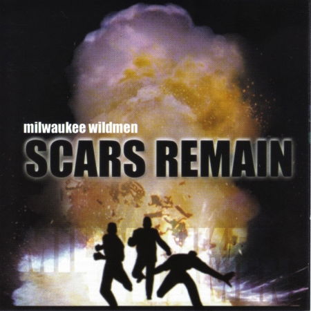 Cover for Milwaukee Wildmen · Scars Remain (CD) (2017)