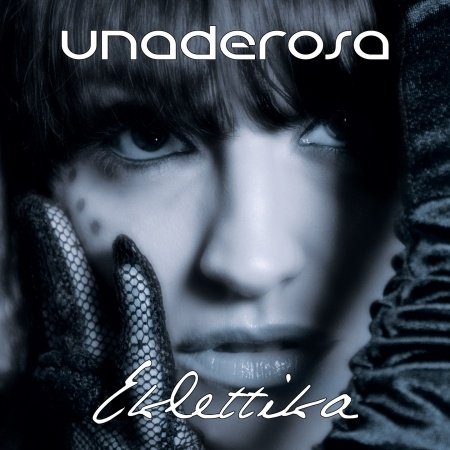 Cover for Unaderosa · Eklettika (CD) (2012)