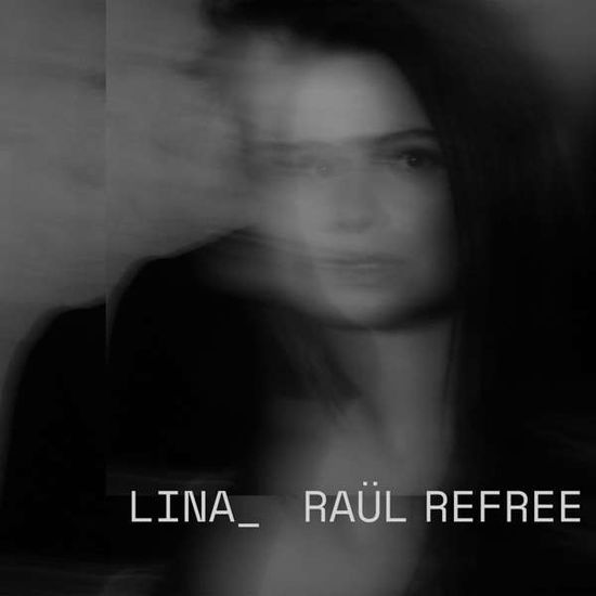 Cover for Lina Raul Refree (CD) [Digipak] (2020)