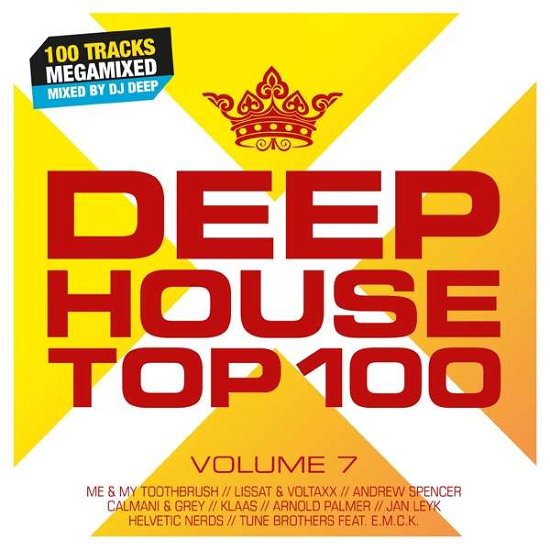 Deephouse Top 100 Vol.7 - V/A - Musiikki - QUADROPHON - 4032989943524 - perjantai 12. lokakuuta 2018