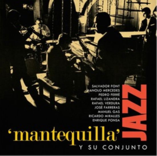 Cover for Mantequilla Y Su Conjunto · Jazz (LP) (2018)
