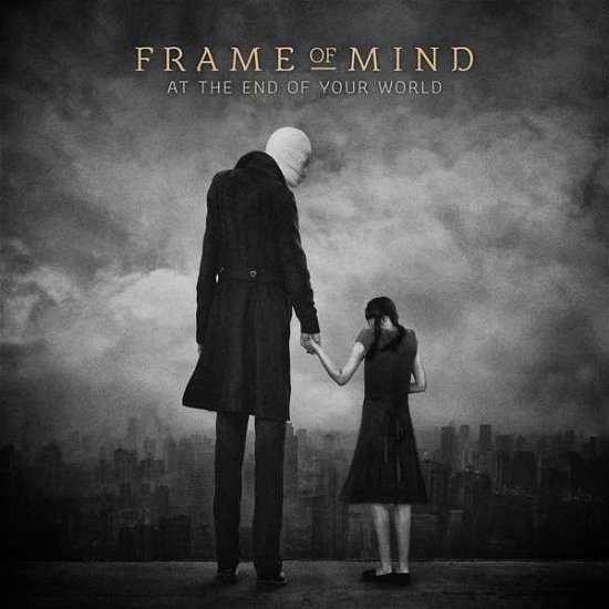 At the End of the World - Frame of Mind - Music - INFACTED - 4046661590524 - December 14, 2018