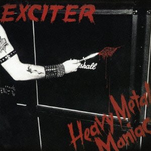 Cover for Exciter · Heavy Metal Maniac (CD) [Japan Import edition] (2016)