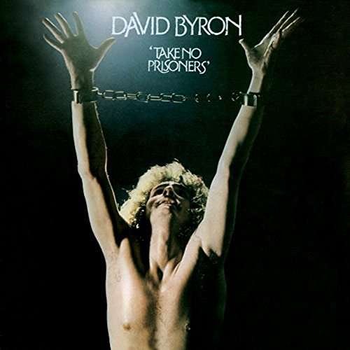 Cover for David Byron · Take No Prisoners (CD) [Special edition] (2017)