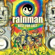 Cover for Rainman · Best for Last (CD) [Japan Import edition] (2014)