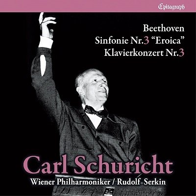 Cover for Carl Schuricht · Beethoven Sinfonie Nr.3 &quot;Erocia&quot;    Klavierkonzert Nr.3 &lt;limited&gt; (CD) [Japan Import edition] (2019)
