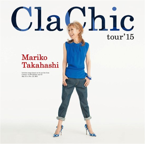 Cover for Takahashi Mariko · Clachic Tour `15 &lt;limited&gt; (CD) [Japan Import edition] (2015)