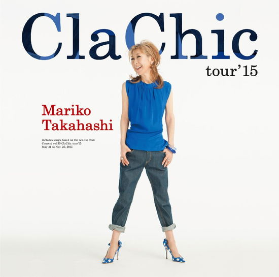 Cover for Takahashi Mariko · Clachic Tour`15 &lt;limited&gt; (CD) [Japan Import edition] (2015)