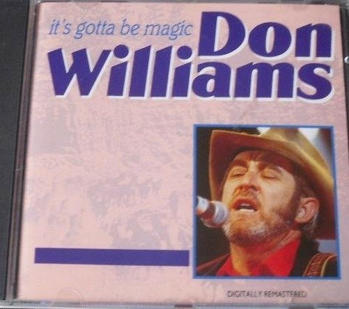 Cover for Don Williams · Its Gotta Be Magic (CD)