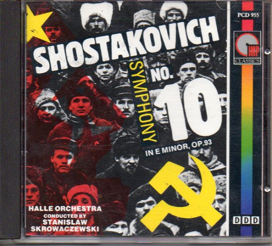 Cover for Dmitri Shostakovich · Symphony No.10 in E Minor Op.93 (CD)