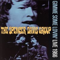 Gimme Some Lovin - Live 1966 - Spencer Davis Group - Musik - CHERRY RED - 5013929127524 - 5. januar 2009