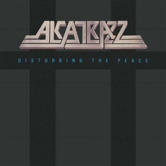 Cover for Alcatrazz · Disturbing The Peace (CD) [Deluxe edition] (2016)