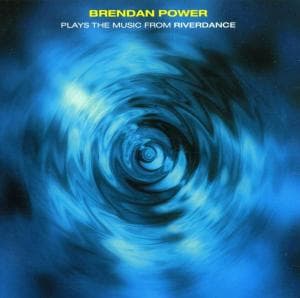 Cover for Brendan Power  · Plays Music Riverdance (CD) (2000)