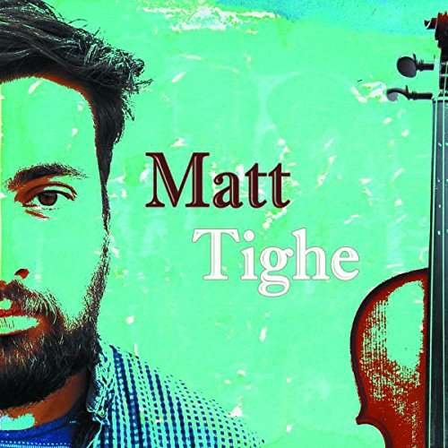 Cover for Matthew Tighe (CD) (2017)