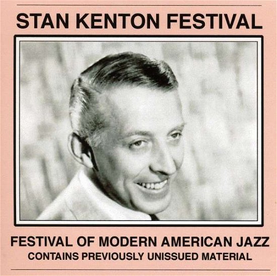 Cover for Stan Kenton · Festival (CD) (2000)